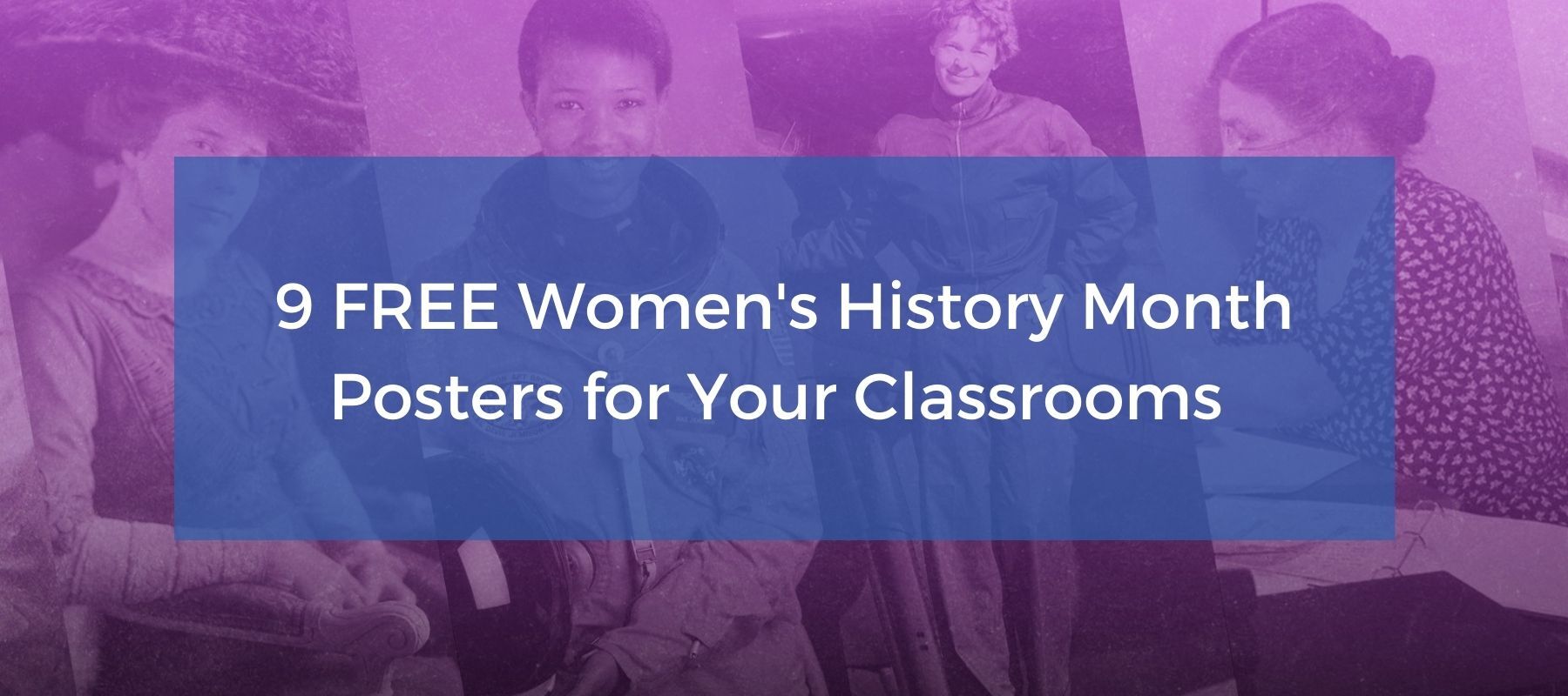 9-free-women-s-history-month-posters-for-your-classrooms